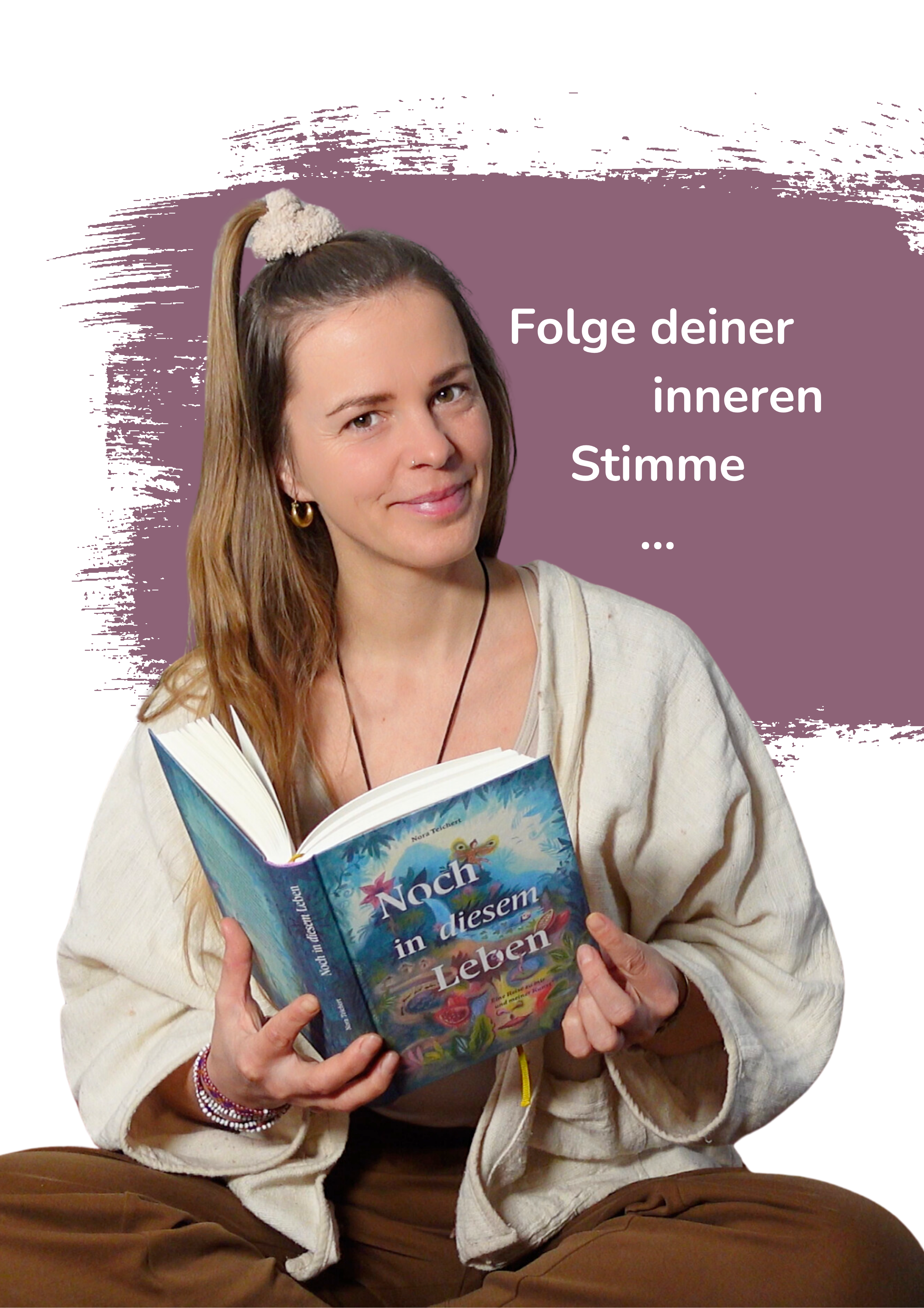 Noch in diesem Leben – Eine Reise zu mir und meiner Kunst