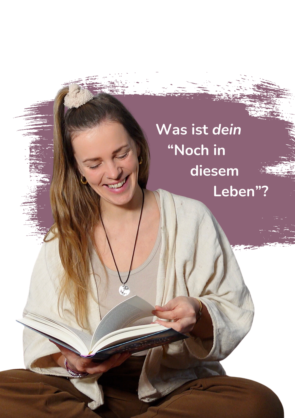 Noch in diesem Leben – Eine Reise zu mir und meiner Kunst