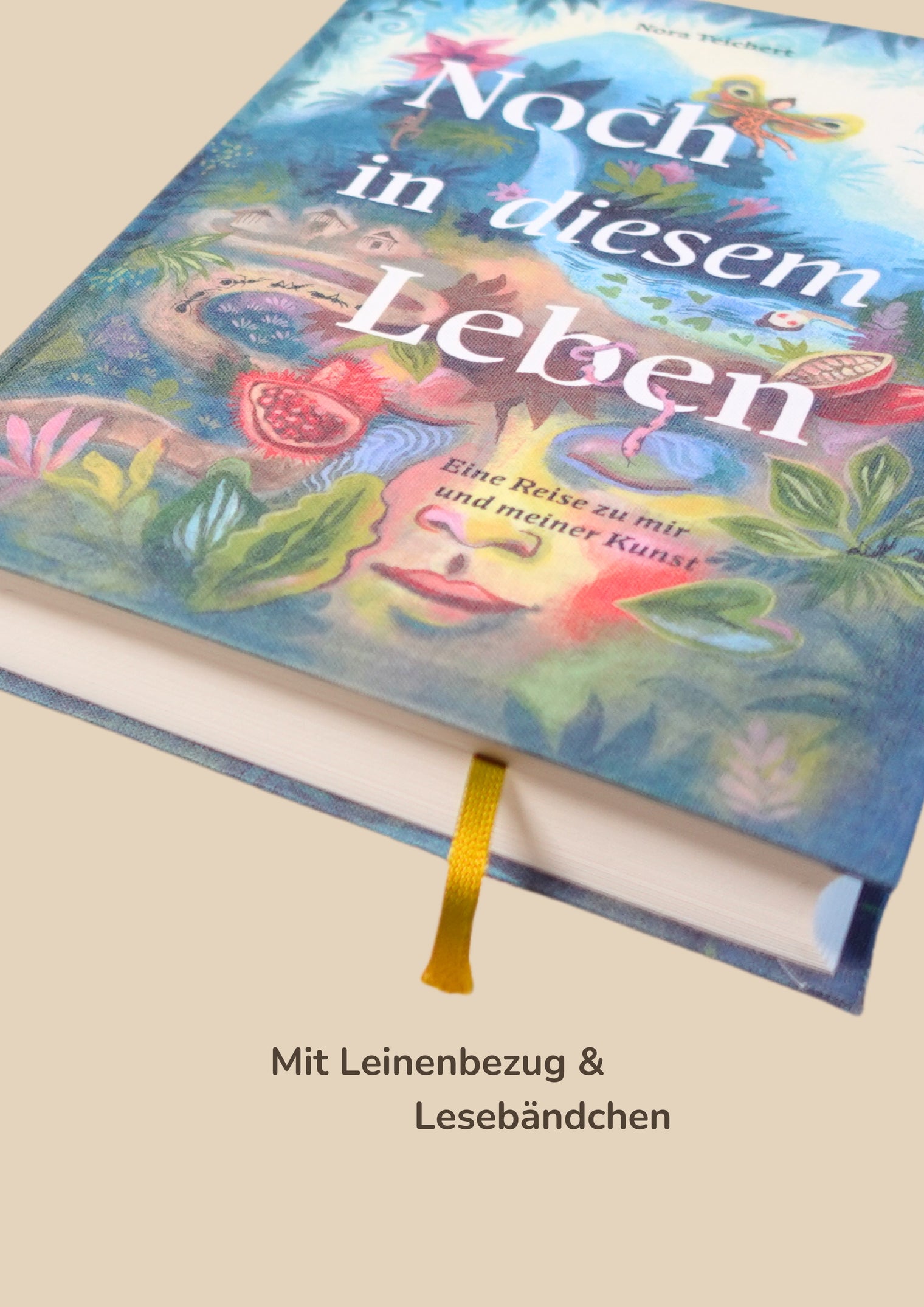 Einblick in das Buch „Noch in diesem Leben“ mit Texten und Illustrationen von Nora Teichert